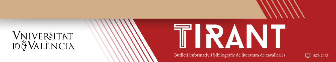 Tirant: Butlletí informatiu i bibliogràfic de literatura de cavalleries Banner